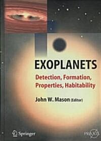 Exoplanets: Detection, Formation, Properties, Habitability (Hardcover, 2008)