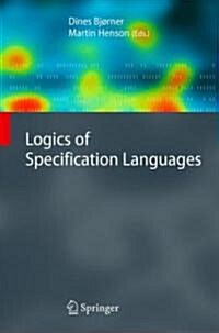 Logics of Specification Languages (Hardcover)