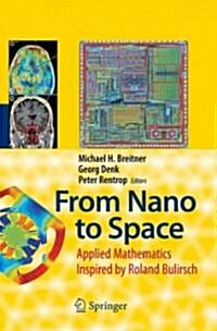 From Nano to Space: Applied Mathematics Inspired by Roland Bulirsch (Hardcover)