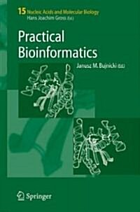 Practical Bioinformatics (Paperback, 1st)