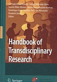 Handbook of Transdisciplinary Research (Hardcover)