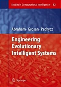 Engineering Evolutionary Intelligent Systems (Hardcover)