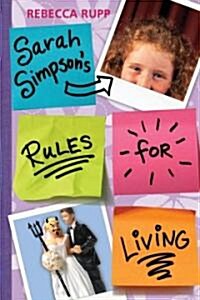 Sarah Simpsons Rules for Living (Hardcover)