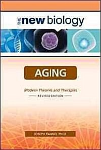 Aging: Modern Theories and Therapies (Hardcover, 2, Revised)