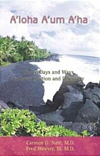 Aloha... Aum... Aha (Paperback)