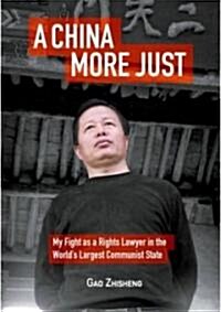 A China More Just (Paperback)