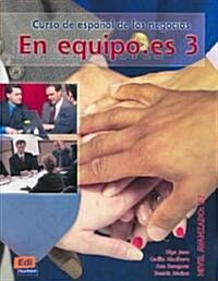 En Equipo.Es Level 3 Students Book (Paperback)