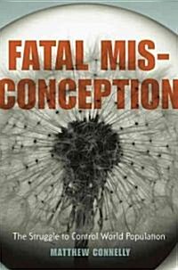 Fatal Misconception (Hardcover)