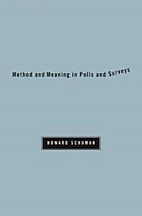 Method and Meaning in Polls and Surveys (Hardcover)