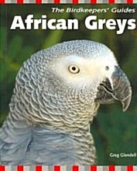 African Greys (Paperback)