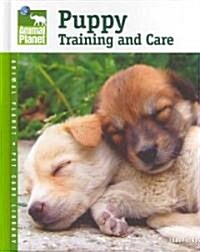 Puppy Training and Care (Hardcover)