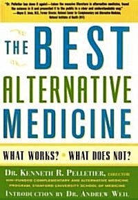 The Best Alternative Medicine (Paperback)