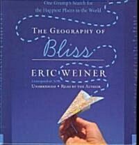 The Geography of Bliss (Audio CD, Unabridged)
