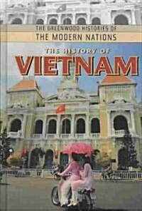 The History of Vietnam (Hardcover)