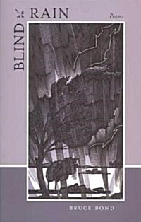 Blind Rain: Poems (Paperback)