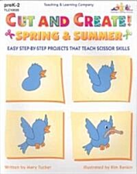 Cut and Create! Spring & Summer (Paperback)