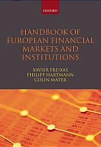 Handbook of European Financial Markets and Institutions (Hardcover)