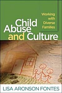 Child Abuse and Culture: Working with Diverse Families (Paperback)