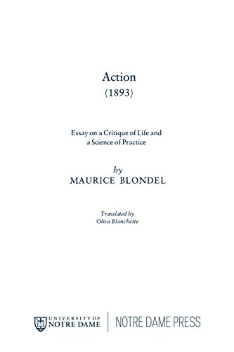 Action (1893): Essay on a Critique of Life and a Science of Practice (Paperback, Revised)