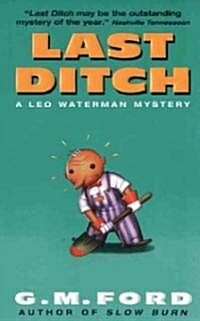 Last Ditch: A Leo Waterman Mystery (Mass Market Paperback)