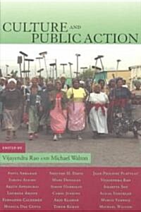 Culture and Public Action (Paperback)