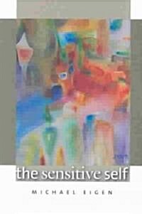 The Sensitive Self (Paperback)