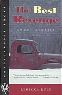 The Best Revenge: Short Stories (Paperback, Revised)