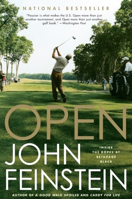 Open: Inside the Ropes at Bethpage Black (Paperback)