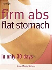 Firm Abs Flat Stomach (Paperback)