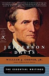Jefferson Davis: The Essential Writings (Paperback)