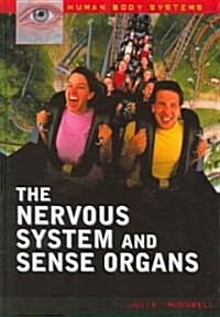 The Nervous System and Sense Organs (Hardcover)