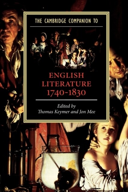The Cambridge Companion to English Literature, 1740–1830 (Paperback)