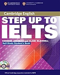 Step Up to IELTS Self-study Pack (Package, Student ed)