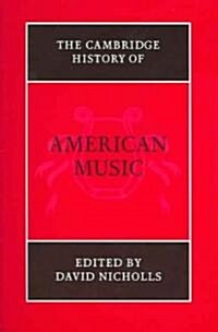 The Cambridge History of American Music (Paperback)