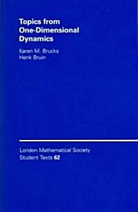 Topics from One-Dimensional Dynamics (Paperback)