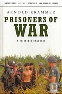 Prisoners of War: A Reference Handbook (Hardcover)