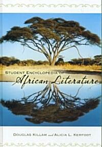 Student Encyclopedia of African Literature (Hardcover)