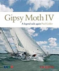 Gipsy Moth IV: A Legend Sails Again (Hardcover)