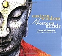 Eastern Wisdom for Western Minds (Paperback)