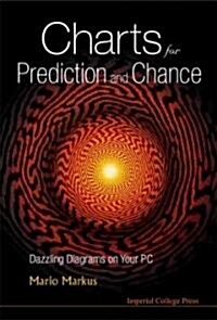 Charts For Prediction And Chance: Dazzling Diagrams On Your Pc (With Cd-rom) (Hardcover)