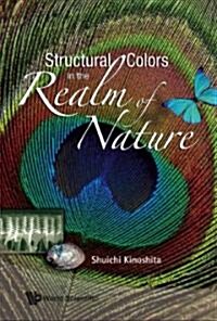 Structural Colors in the Realm of Nature (Hardcover)