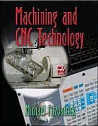 Machining and CNC Technology (Hardcover, CD-ROM)