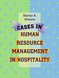 Cases in Human Resource Management in Hospitality (Paperback)