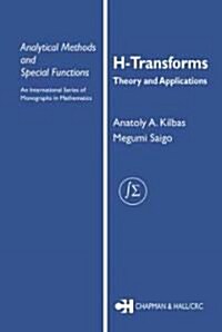 H-transforms : Theory and Applications (Hardcover)