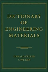 Dictionary of Engineering Materials (Hardcover)