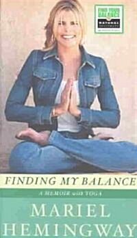 [중고] Finding My Balance: A Memoir with Yoga (Paperback)