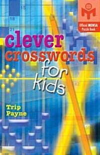 Clever Crosswords for Kids (Paperback)