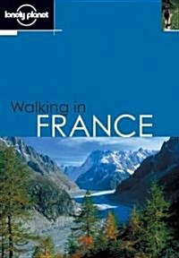 Lonely Planet Walking in France (Paperback, 2nd)