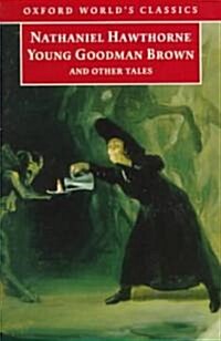 Young Goodman Brown and Other Tales (Paperback)