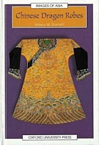 Chinese Dragon Robes (Hardcover)